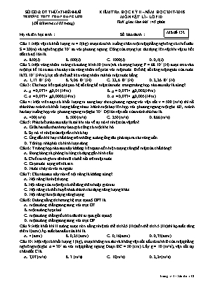 Đề kiểm tra học kỳ II môn Vật lý Lớp 10 - Mã đề 132 - Năm học 2017-2018 - Trường THPT Phan Đăng Lưu
